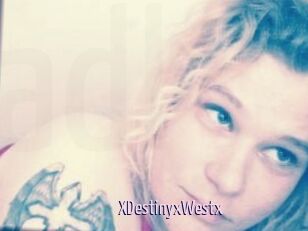 XDestinyxWestx