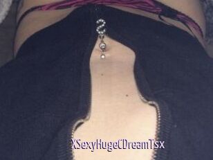 XSexyHugeCDreamTsx