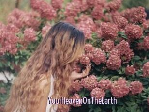 YourHeavenOnTheEarth