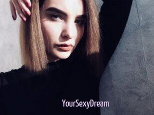 YourSexyDream