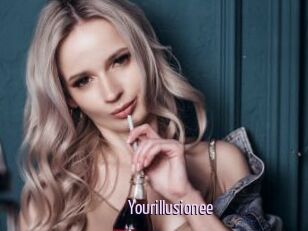 Yourillusionee